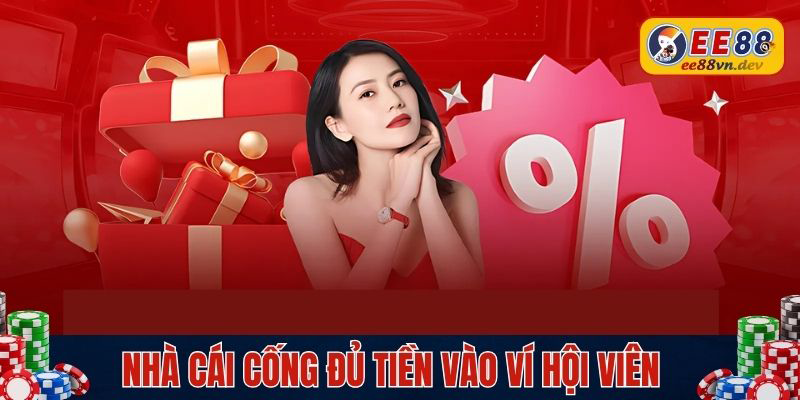 Nhà cái cộng đủ tiền vào ví cho hội viên