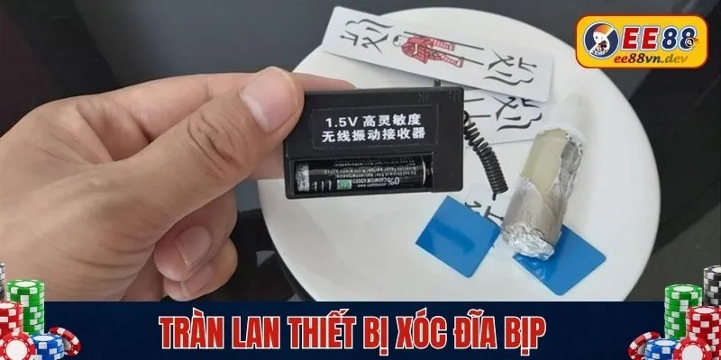 Tràn lan thiết bị xóc đĩa bịp