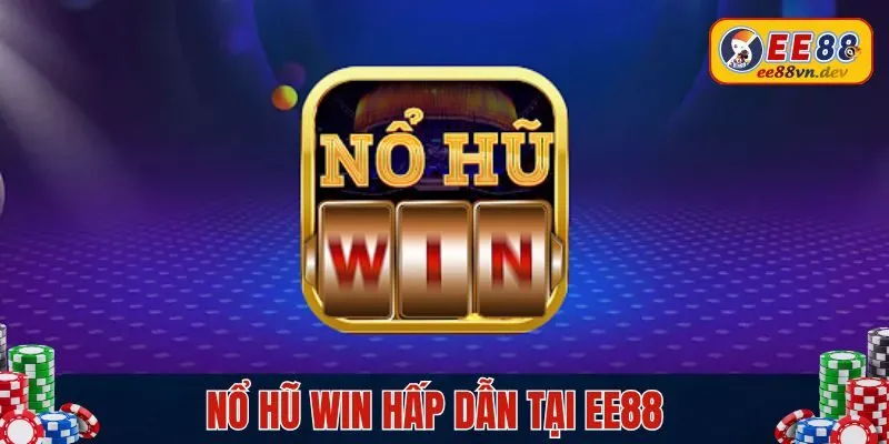 nổ hũ win